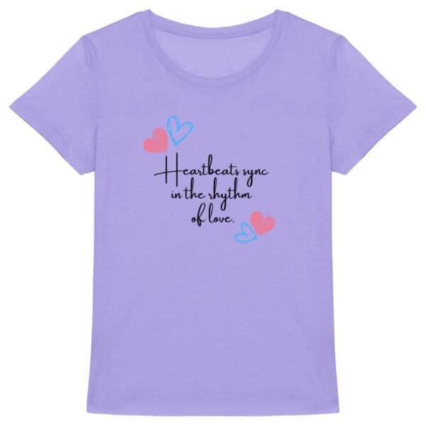 Heart beats sync in the rhythm of love quote Women's t-shirt